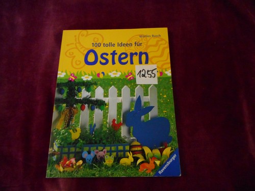 Osterbuch 100 tolle ideen - tolle,