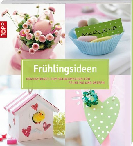 Frühlingsideen dekorationen - frühlingsideen:,