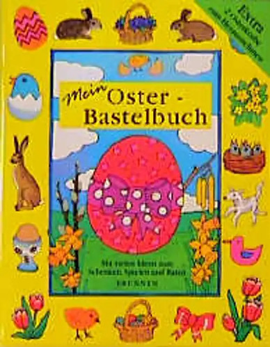 Mein oster bastelbuch - mein, oster-bastelbuch.