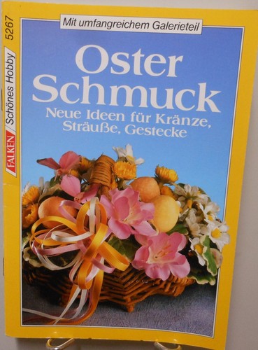 Ostern osterschmuck basteln - ostern,