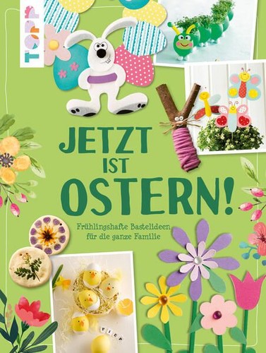 Jetzt ist ostern - jetzt,