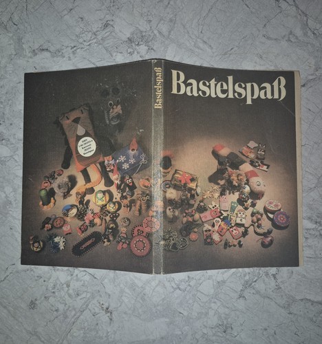 Bastelspaß ddr 1986 - bastelspaß, buch