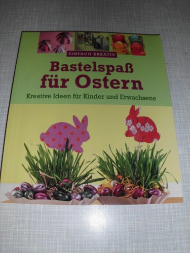 Buch bastelspaß für ostern - bastelspaß,